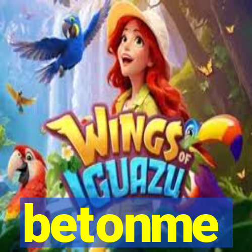 betonme
