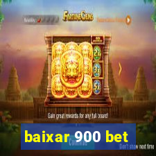baixar 900 bet