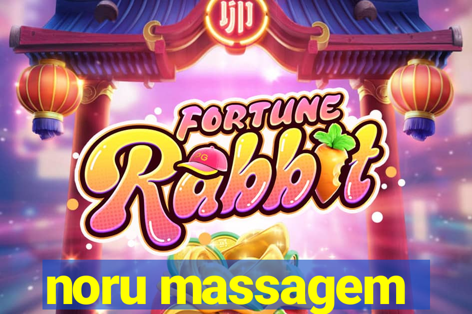 noru massagem