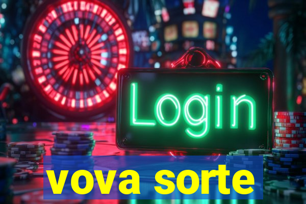 vova sorte