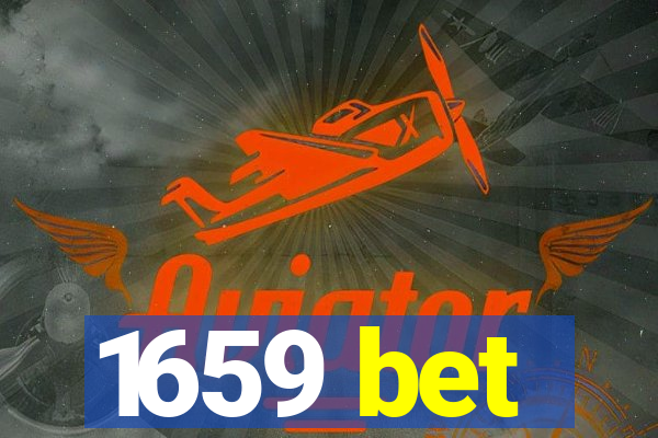 1659 bet