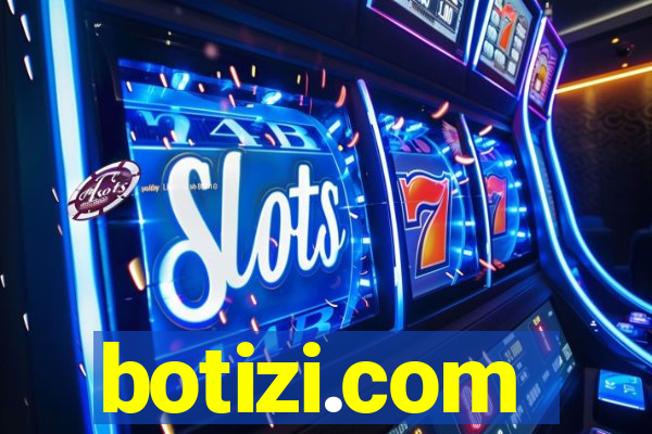 botizi.com