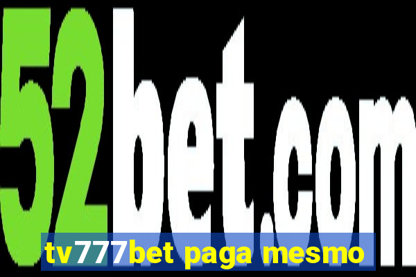tv777bet paga mesmo