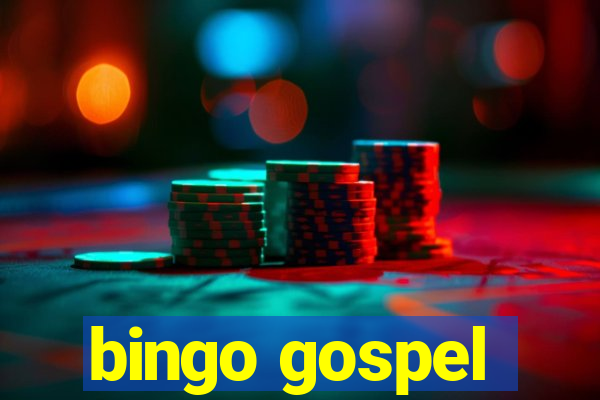 bingo gospel