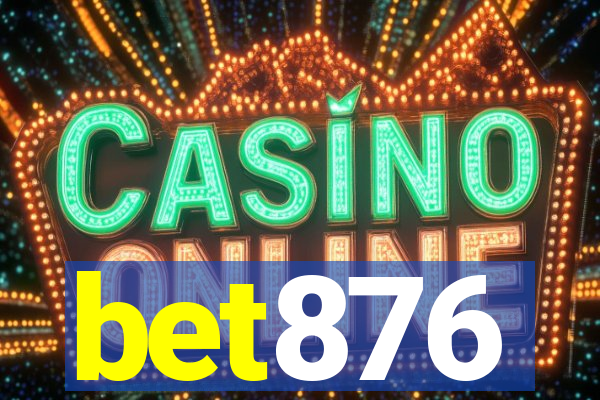 bet876