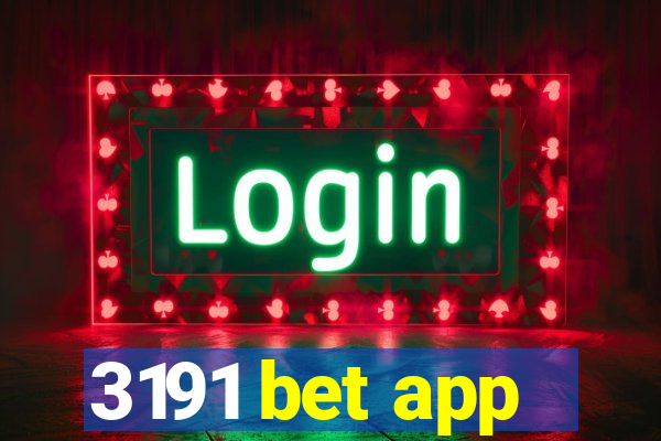 3191 bet app