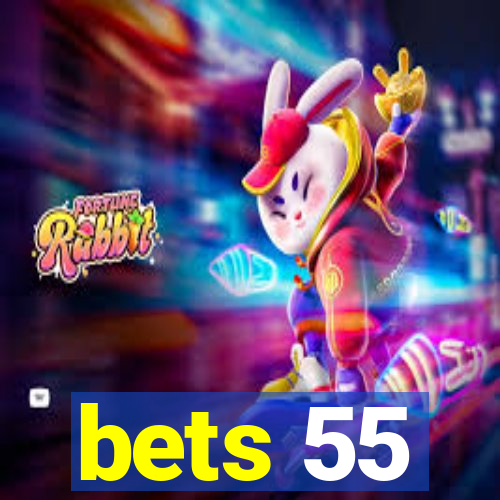 bets 55