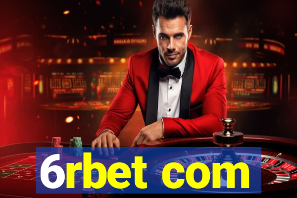 6rbet com