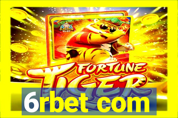 6rbet com