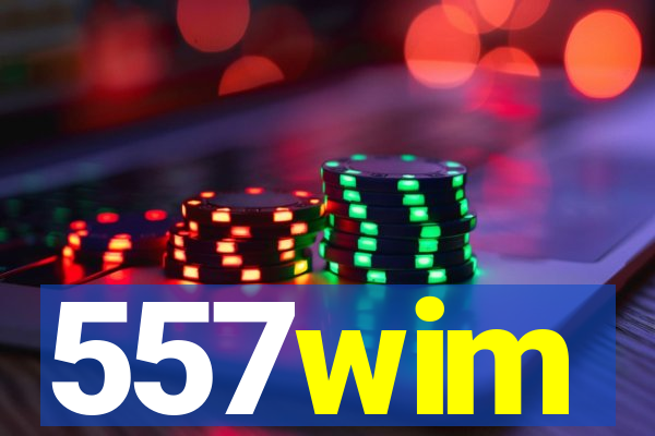 557wim