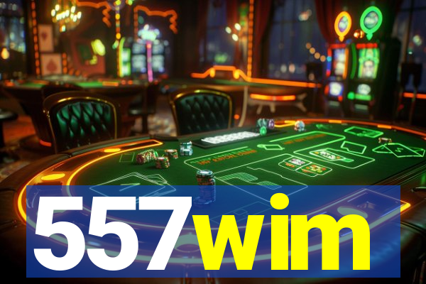 557wim