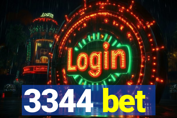 3344 bet