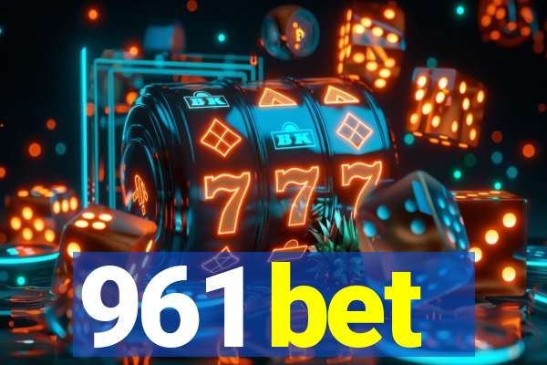 961 bet