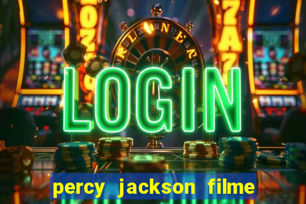 percy jackson filme completo dublado drive
