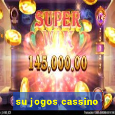 su jogos cassino