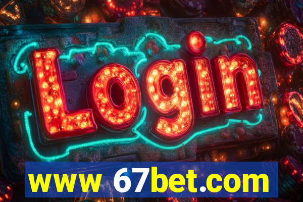 www 67bet.com