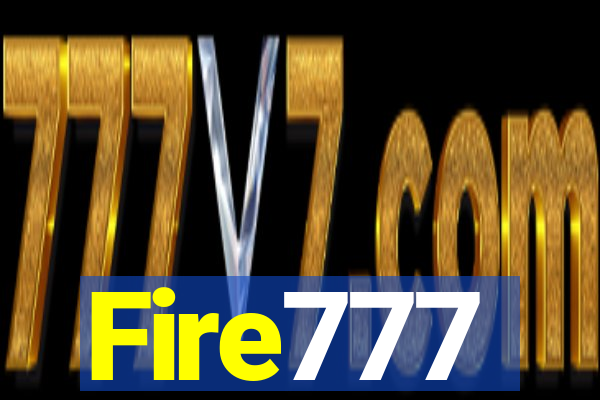 Fire777