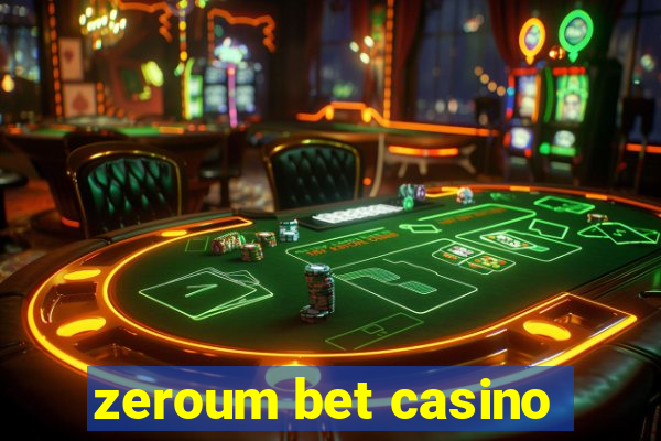 zeroum bet casino