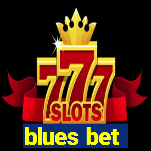 blues bet