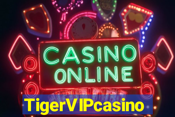 TigerVIPcasino