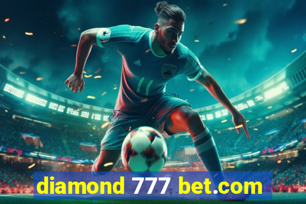 diamond 777 bet.com