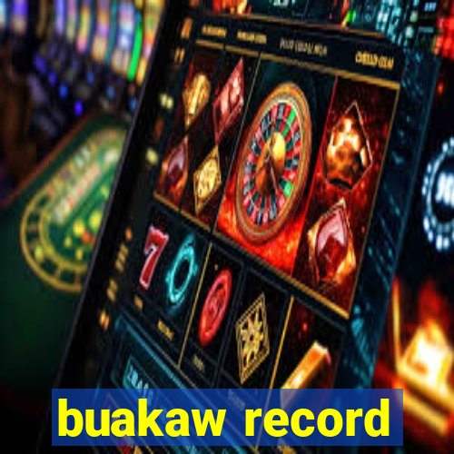 buakaw record