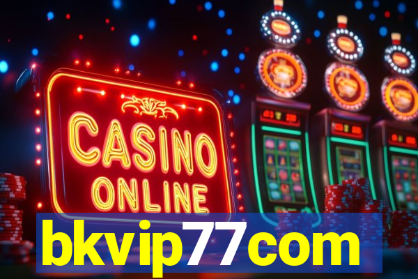 bkvip77com