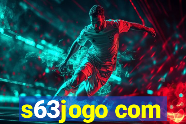 s63jogo com