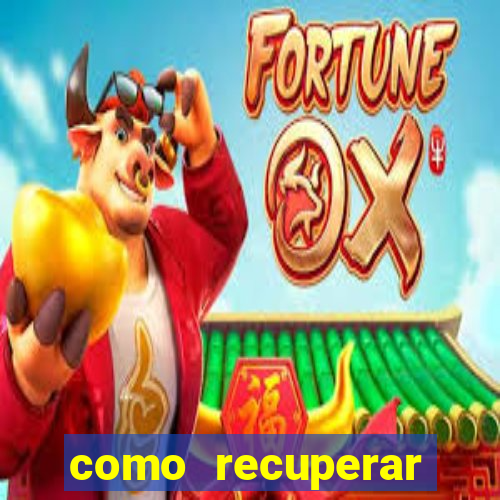 como recuperar conta no 7games