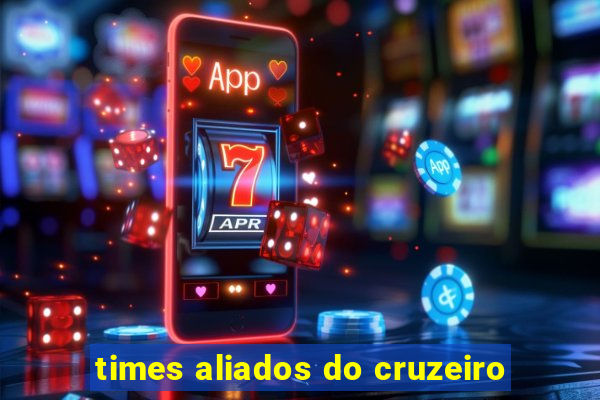 times aliados do cruzeiro