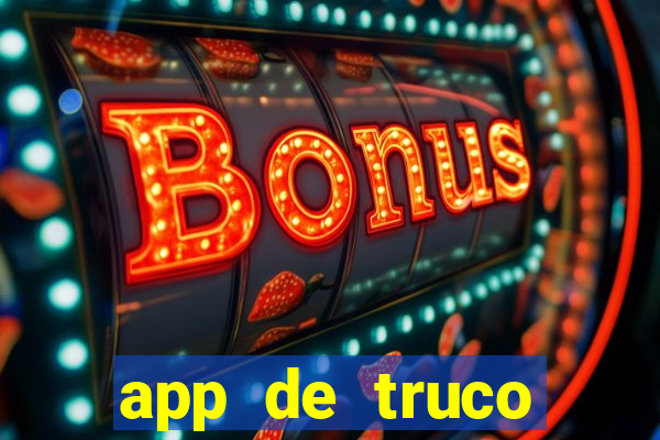 app de truco valendo dinheiro