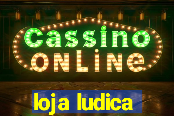 loja ludica