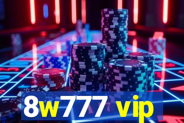 8w777 vip