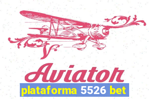 plataforma 5526 bet
