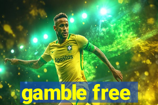 gamble free