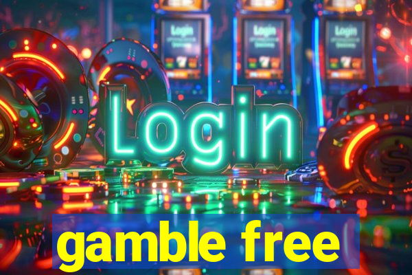 gamble free