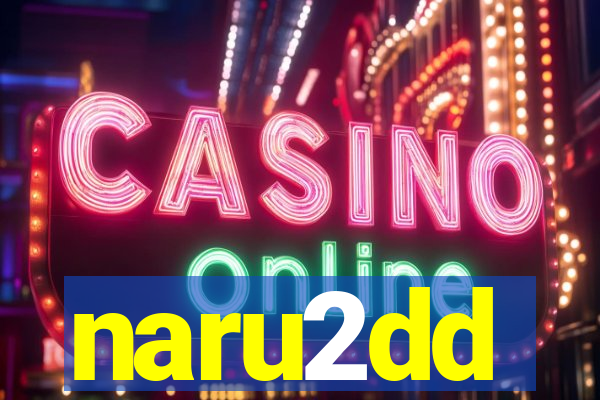 naru2dd
