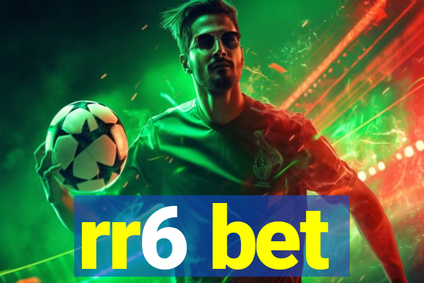 rr6 bet