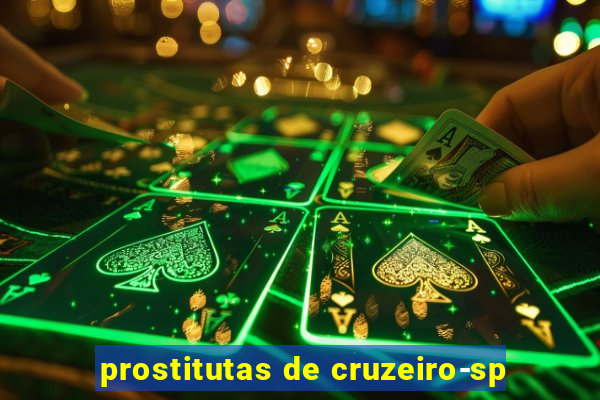 prostitutas de cruzeiro-sp