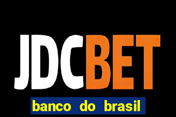 banco do brasil 777 plataforma