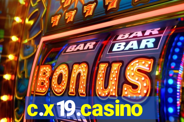 c.x19.casino
