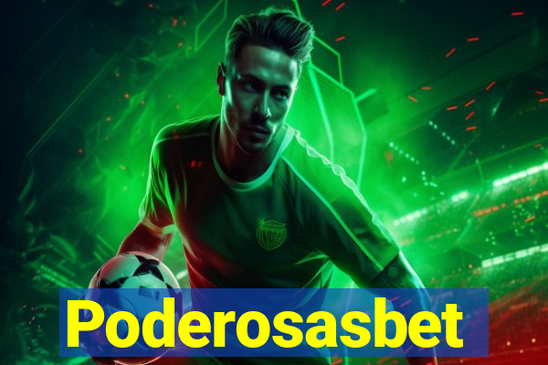 Poderosasbet