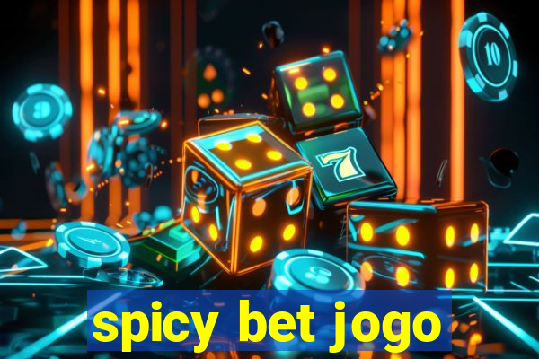 spicy bet jogo