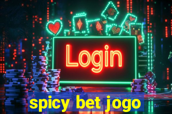 spicy bet jogo