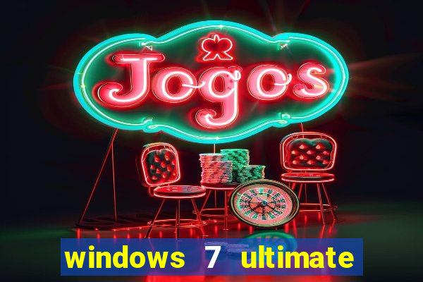 windows 7 ultimate 64 bits download