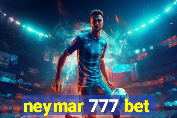 neymar 777 bet