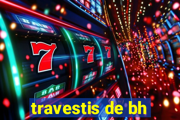 travestis de bh