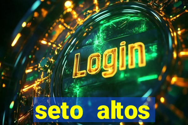 seto altos parametros para mim e para os outros