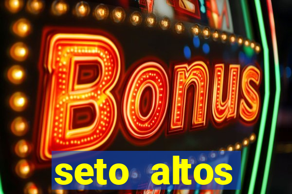seto altos parametros para mim e para os outros