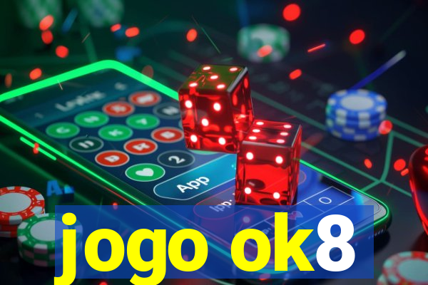 jogo ok8